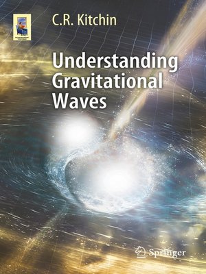 cover image of Understanding Gravitational Waves